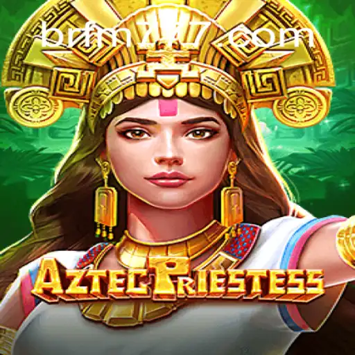 Discover the Thrilling World of AztecPriestess: A Journey Through Ancient Civilizations