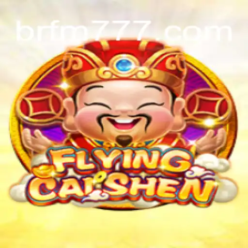 Discover FlyingCaiShen: A Legendary Experience at FM777.COM